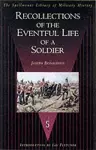 Recollections of the Eventful Life of a Soldier cover