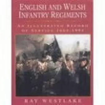 English and Welsh Infantry Regiments cover