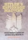 Hitler's Espionage Machine cover
