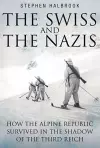 The Swiss and the Nazis cover