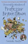 The Incredible Adventures of Professor Branestawm cover