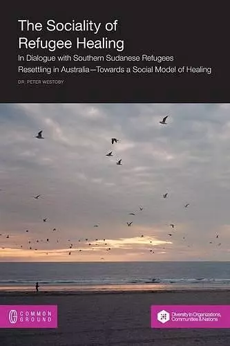 The Sociality of Refugee Healing cover