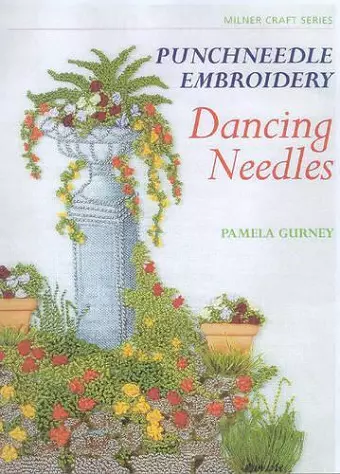 Punchneedle Embroidery: Dancing Needles cover