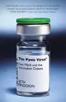 The Panic Virus: Fear, Myth and the Vaccination Debate cover