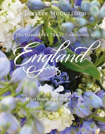 The Gardener's Travel Companion to England cover