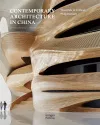 Contemporary Architecture in China cover
