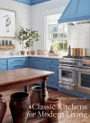 Classic Kitchens for Modern Living cover