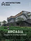 Architecture Asia: ARCASIA Awards for Architecture 2022 cover