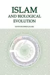 Islam and Biological Evolution cover