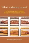 What is slavery to me? cover