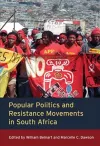 Popular Politics and Resistance Movements in South Africa cover