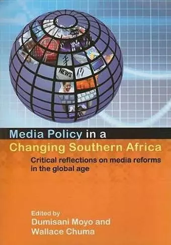 Media Policy in a Changing Southern Africa cover