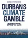 Durban’s Climate Gamble cover