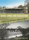 Sport, Space and Segregation cover