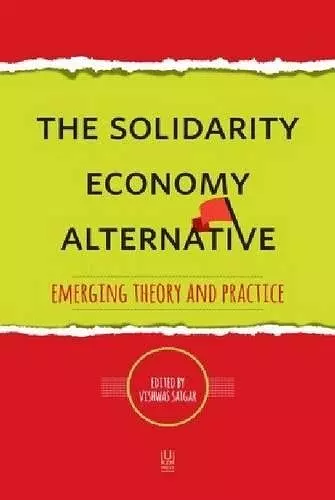 The Solidarity Economy Alternative cover