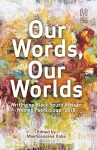 Our Words, Our Worlds cover