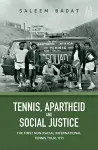 Tennis, Apartheid and Social Justice cover