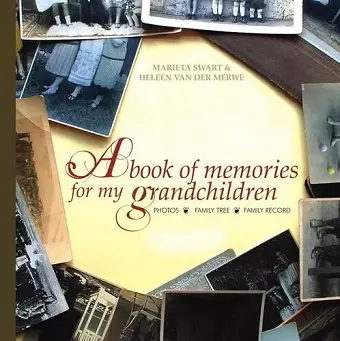 A Book of Memories for My Grandchildren cover