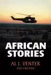 African stories by Al J.Venter and friends cover