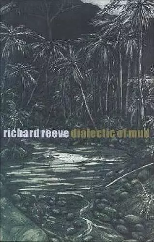 Dialectic of Mud cover