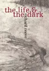 The Life and the Dark cover