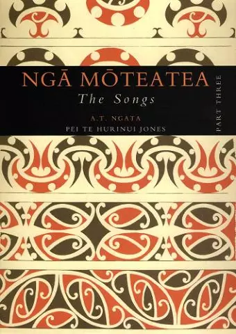 Nga Moteatea The Songs cover