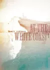 at the white coast cover