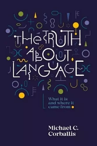 Truth About Language cover