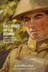 Gallipoli to the Somme cover