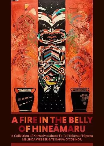 A Fire in the Belly of Hineāmaru cover