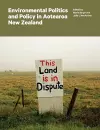 Environmental Politics and Policy in Aotearoa New Zealand cover