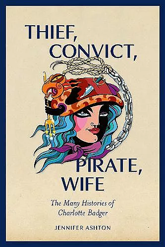Thief, Convict, Pirate, Wife cover