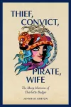 Thief, Convict, Pirate, Wife cover