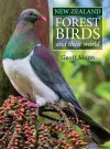 New Zealand Forest Birds and their World cover