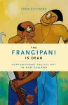 The Frangipani Is Dead cover