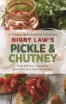 Digby Law's Pickle and Chutney Cookbook cover