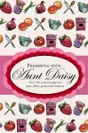 Preserving with Aunt Daisy cover