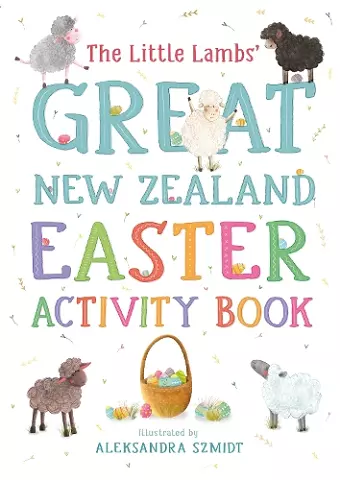 The Little Lambs' Great New Zealand Easter Activity Book cover