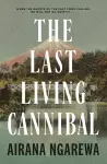 The Last Living Cannibal cover
