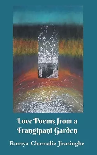 Love Poems from a Frangipani Garden cover