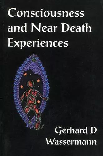 Consciousness & Near Death Experiences cover