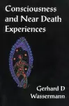 Consciousness & Near Death Experiences cover