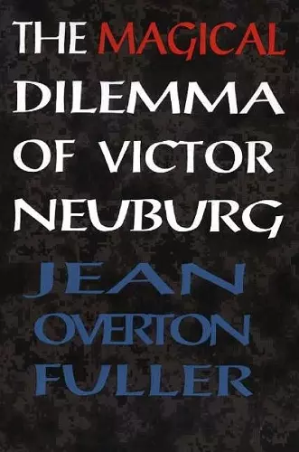 Magical Dilemma of Victor Neuburg, 2nd Edition cover