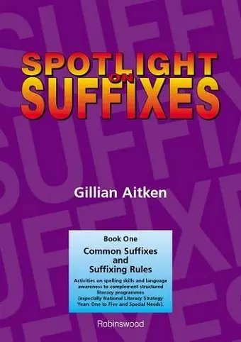 Spotlight on Suffixes Book 1 cover