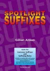 Spotlight on Suffixes Book 1 cover