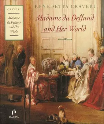 Madame Du Deffand And Her World cover