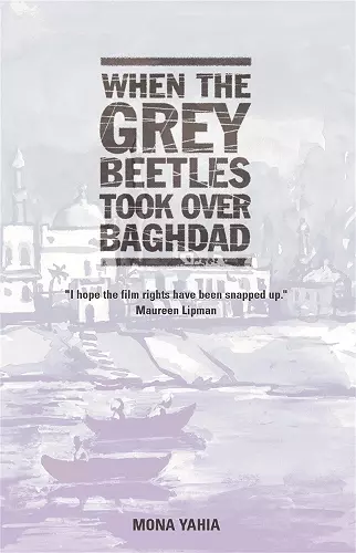 When The Grey Beetles Took Over Baghdad cover