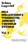 Nils Holgersson's Wonderful Journey Through Sweden: Volume 1 cover