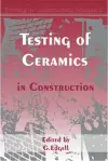 Testing of Ceramics in Construction cover