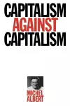 Capitalism Against Capitalism cover